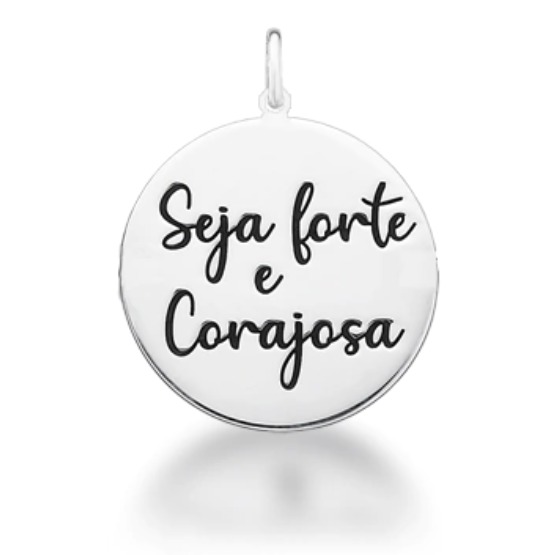 Pingente Seja Forte e Corajosa